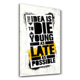 The Idea | Motivational Glass Wall Art