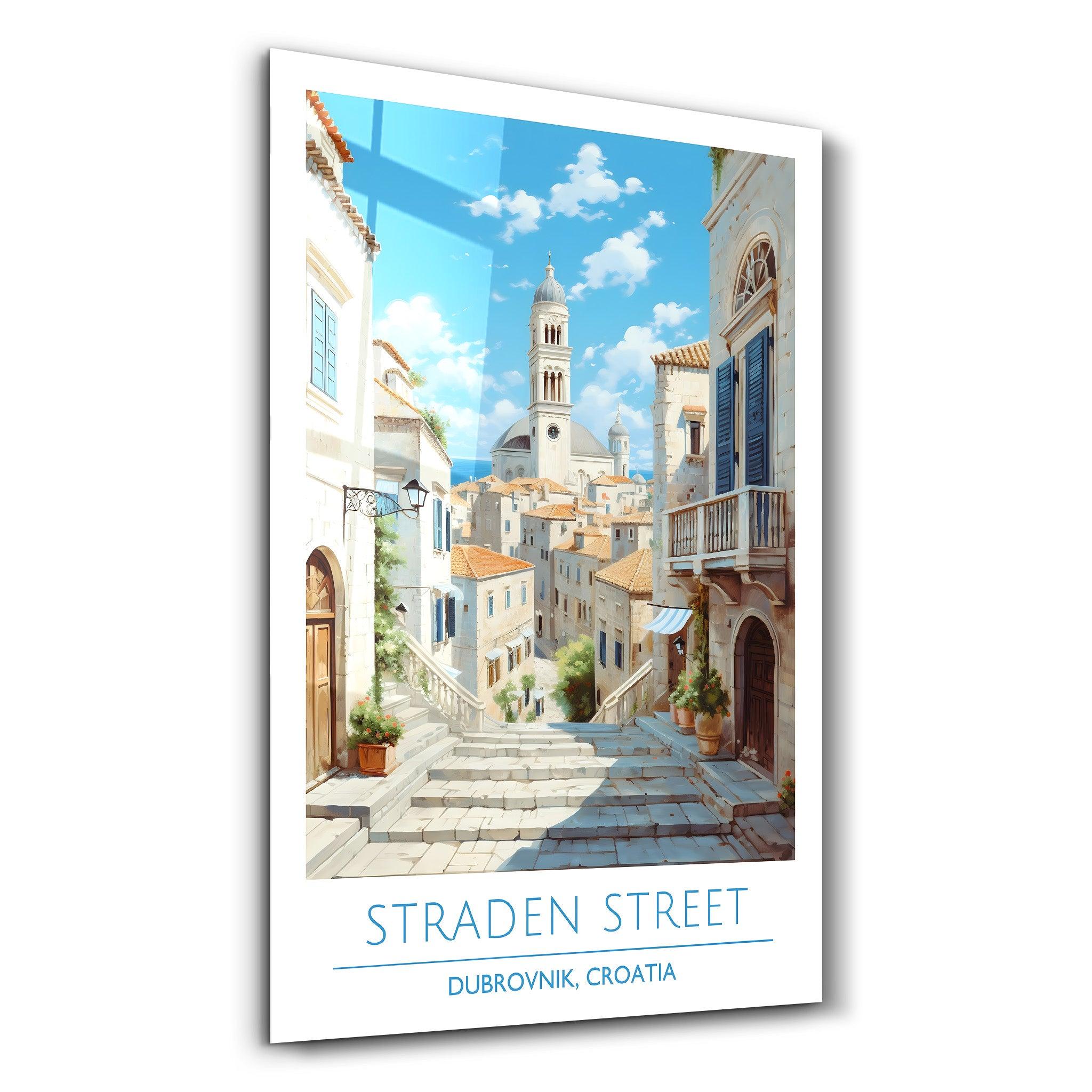 Straden Street-Dubrovnik Croatia-Travel Posters | Glass Wall Art - Artdesigna