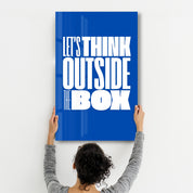 Think Outside the Box | Motivational Glass Wall Art - Artdesigna