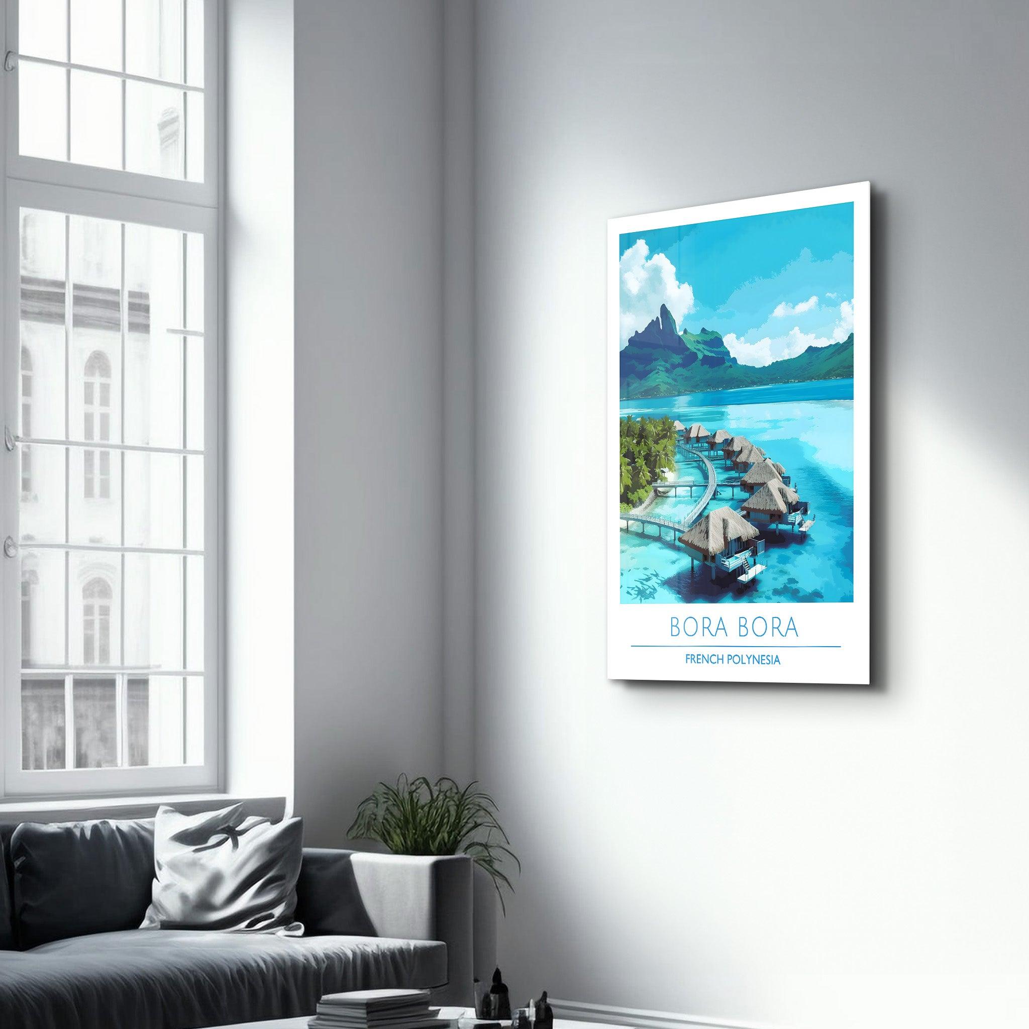 Bora Bora French Polynesia-Travel Posters | Glass Wall Art - Artdesigna