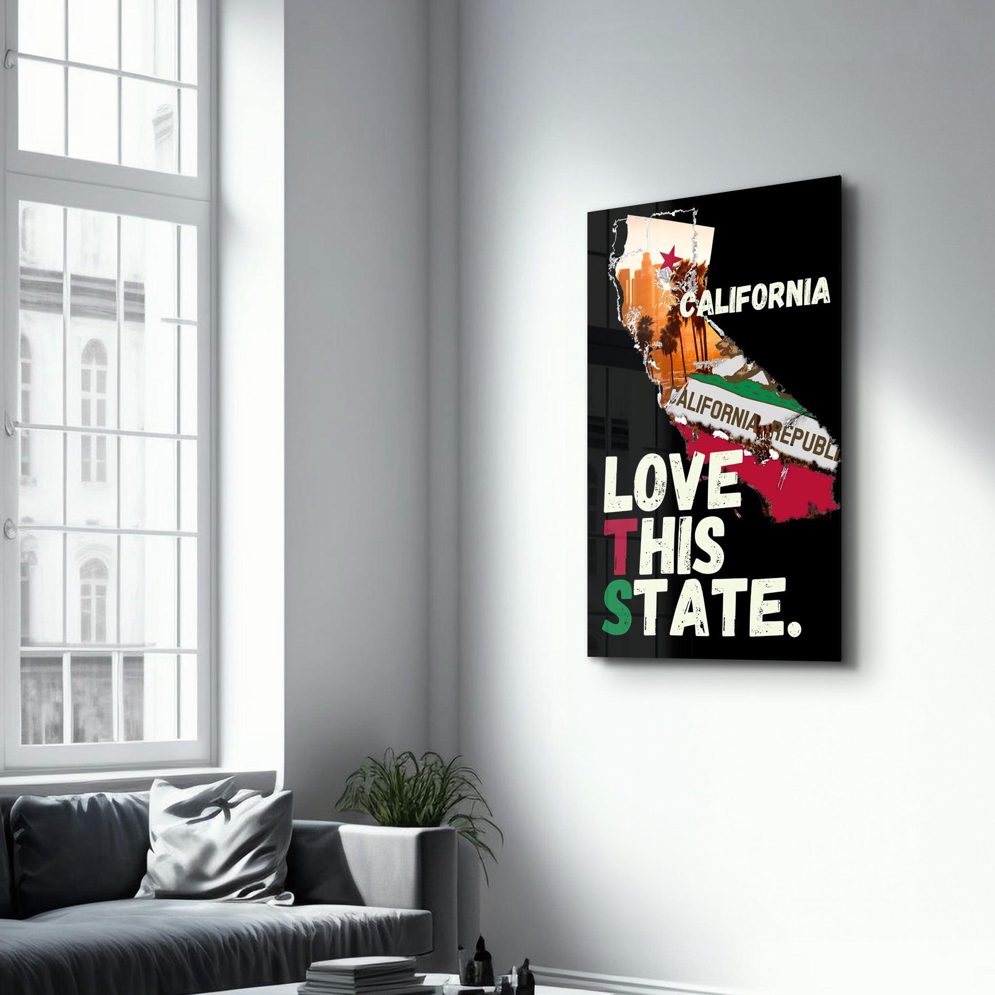 Love This State - California | Glass Wall Art - Artdesigna