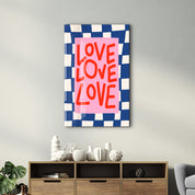 LOVE LOVE LOVE | Glass Wall Art - Artdesigna