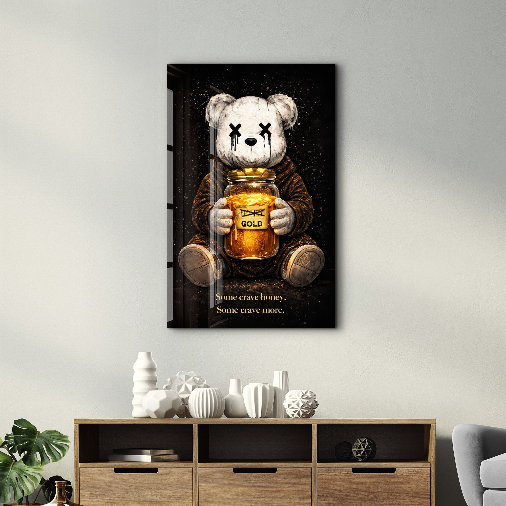Some Crave Honey, Some Crave More x Sugar Teddy | Glass Wall Art