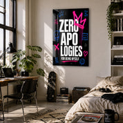 Zero Apologies | Glass Wall Art