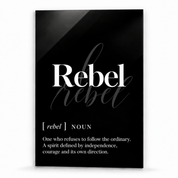 Rebel Definition glass wall art by Artdesigna, black and white typography print
