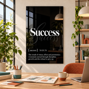 Success Definition glass wall art by Artdesigna, black and white typography print in a home office