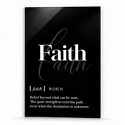 Faith Definition glass wall art by Artdesigna, black and white typography print