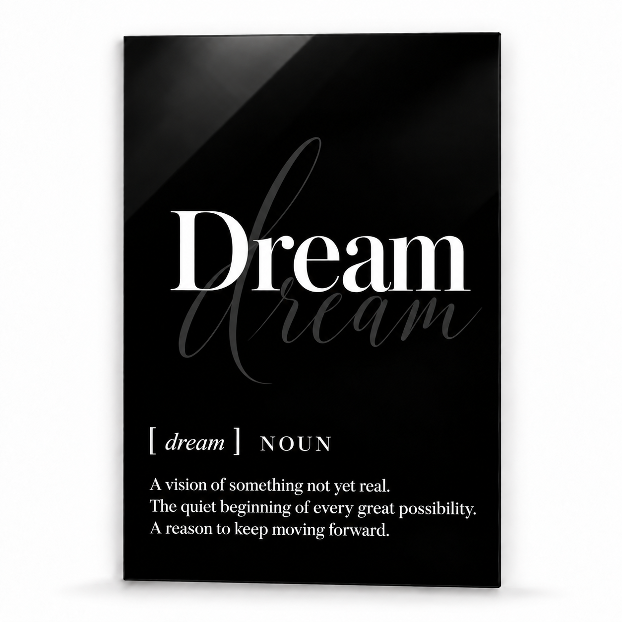 Dream Definition glass wall art by Artdesigna, black and white typography print