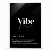 Vibe Definition glass wall art by Artdesigna, black and white typography print