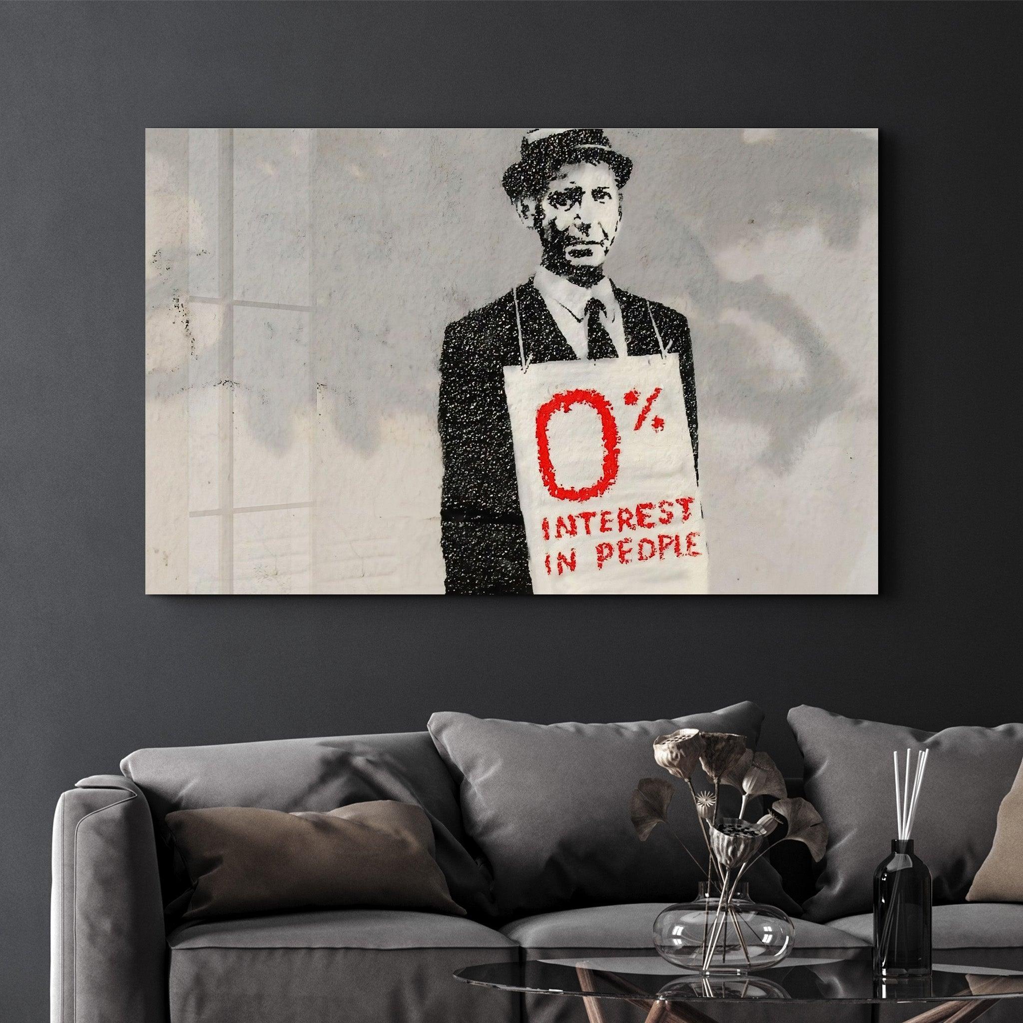 Banksy - Zero Percent Interest | Glass Wall Art - Artdesigna