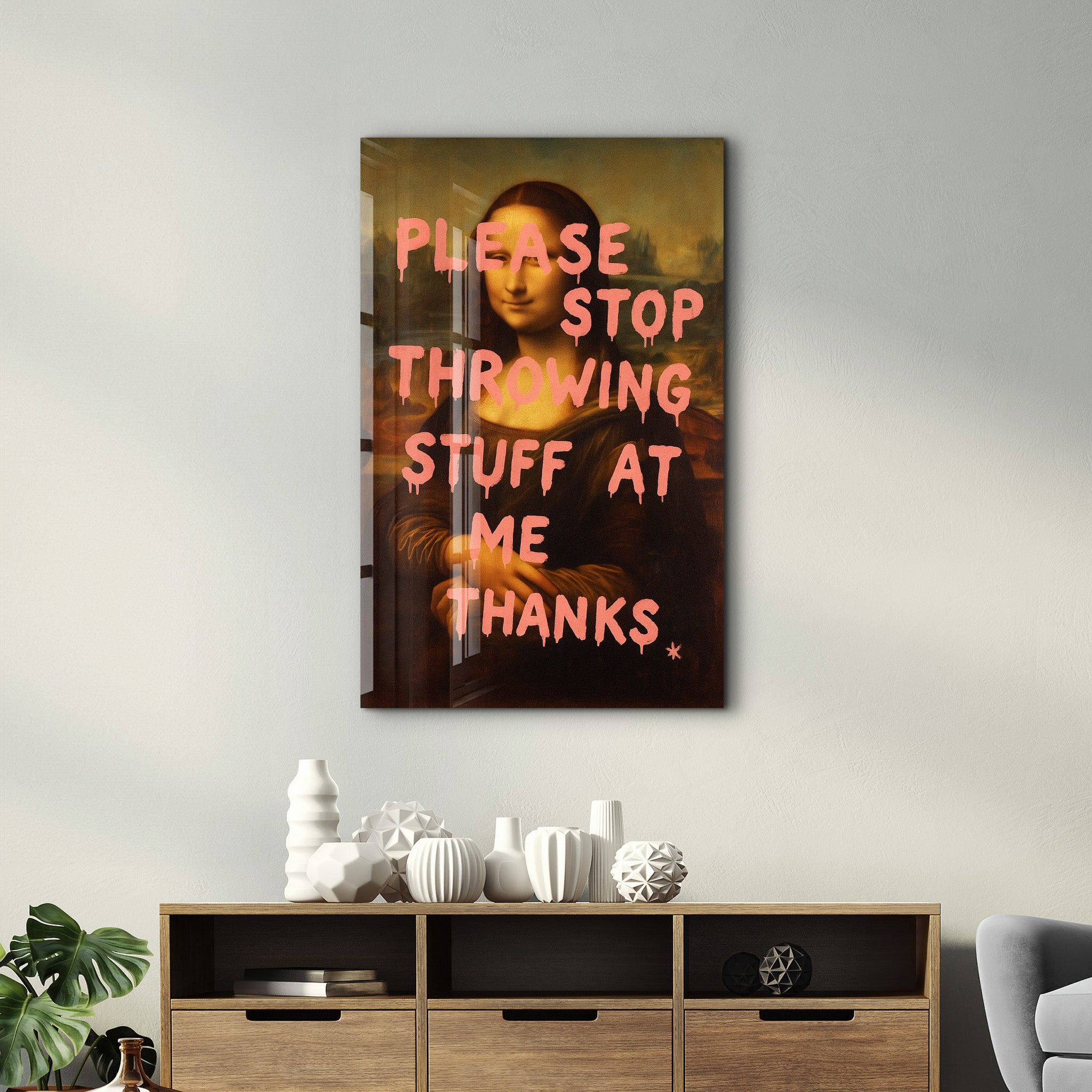 Please Stop Throwing Stuff at Me - Mona Sass Glass Wall Art