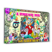 Who Do I Trust? by Mr. Pablo Costa – Glass Wall Art